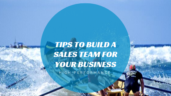 tips-to-build-a-sales-team