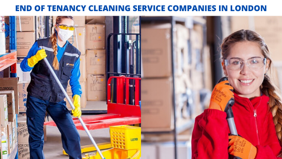 Best End of Tenancy Cleaning Service Companies in London