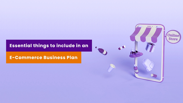 essentials-for-ecommerce-business-plan-creation